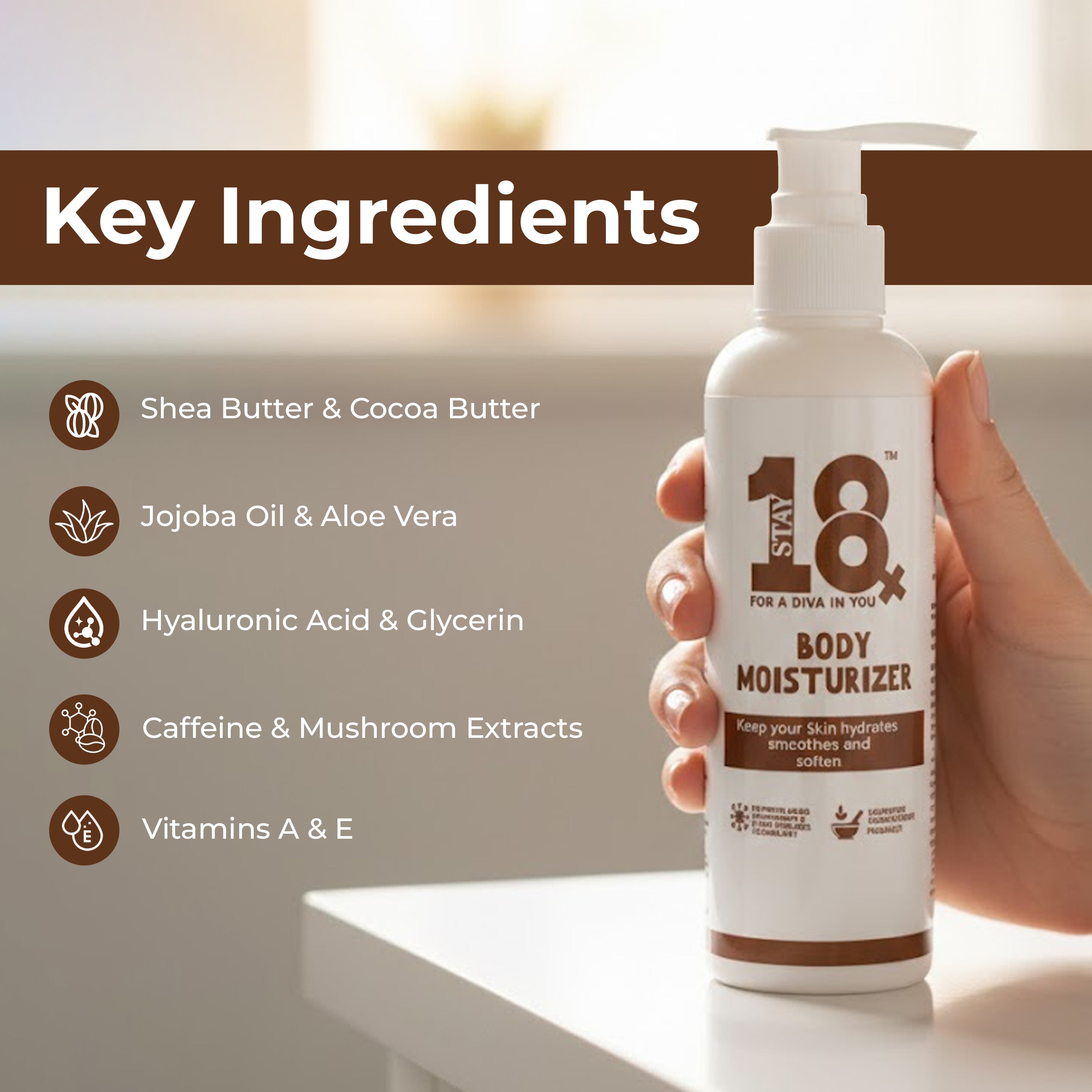 STAY 18 Body Moisturizer for Hydration and Smooth Skin